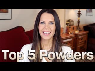 MY FAVORITES | Five Top Powders (and a couple I hate)