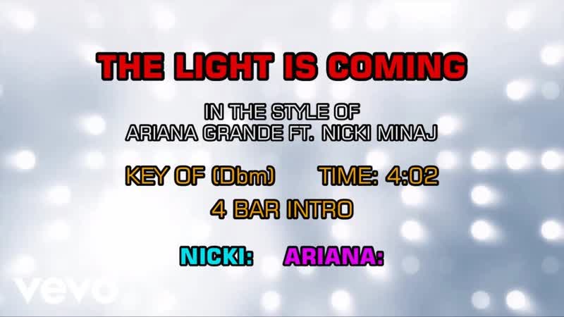 Ariana Grande feat. Nicki Minaj The Light Is Coming (