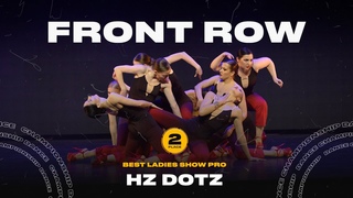 VOLGA CHAMP XIII | BEST LADIES SHOW  PRO | 2nd place | FRONT ROW | Hz Dotz