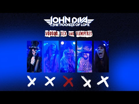 John Diva The Rockets Of Love Voodoo, Sex Vampires ( Official