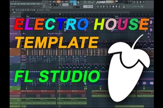 FL Studio - EDM Electro House Template FULL FLP