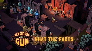 What the Facts: Wizard with a Gun | October 17