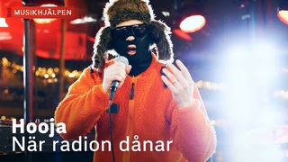 Hooja - Nr radion dnar / Musikhjlpen 2022
