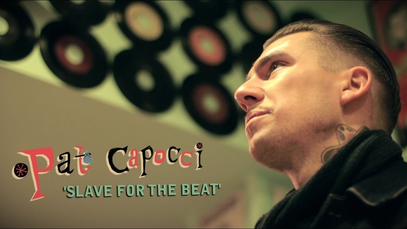 Pat Capocci Slave For The Beat PRESS TONE, WILD RECORDS (official music video)