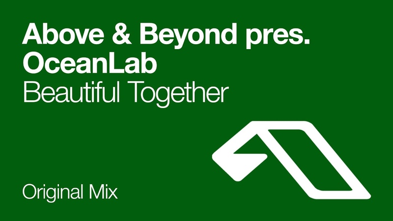 Above Beyond pres. Ocean Lab Beautiful