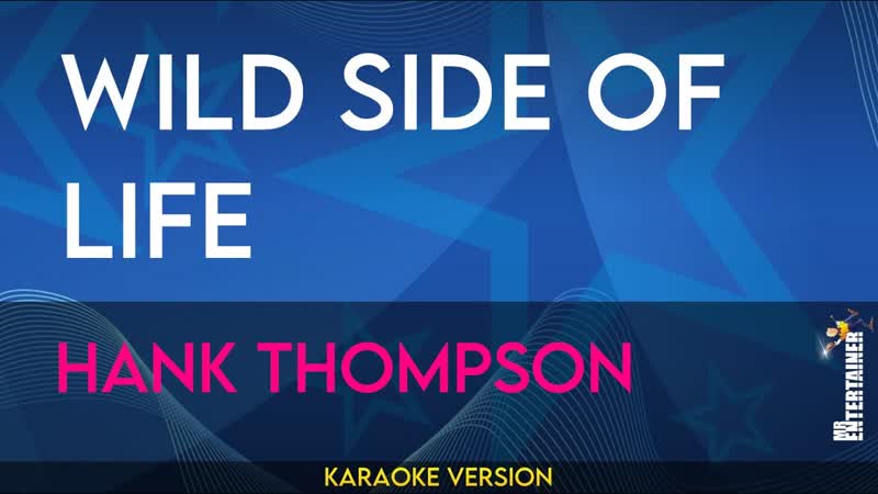 Wild Side Of Life Hank Thompson (