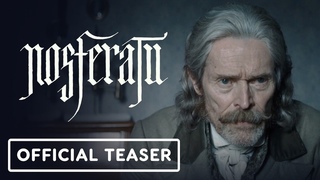 Nosferatu - Official Teaser Trailer (2024) Bill Skarsgrd, Willem Dafoe, Aaron Taylor-Johnson