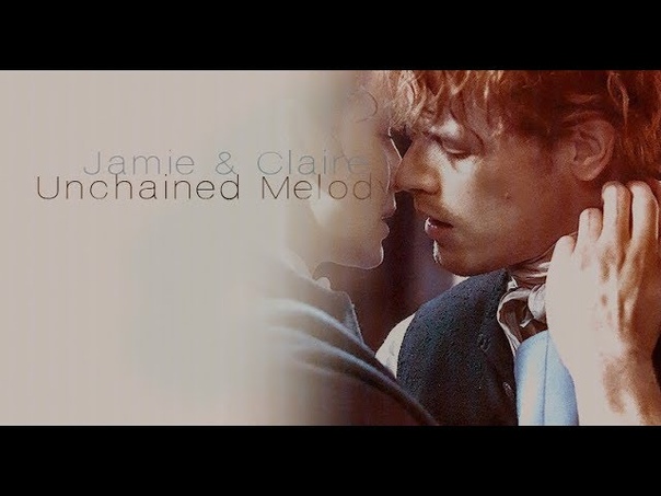 Unchained Melody Jamie