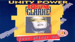 Unity Power Featuring Rozlyne Clarke - Eddy Steady Go (Unity Power Remix) 1993 HQ - Eurodance Hit