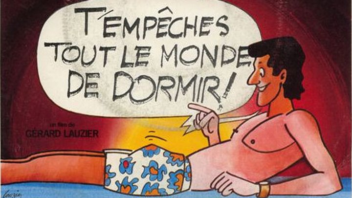 Tempêches tout le monde de dormir
