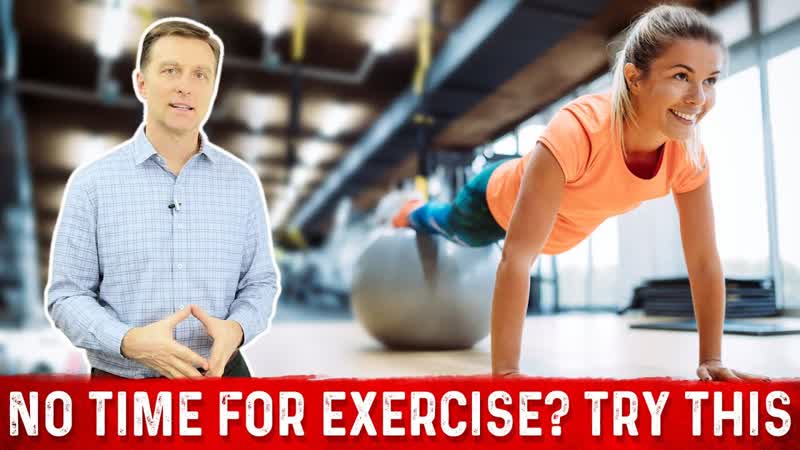 No Time To Exercise TRY THIS Dr.