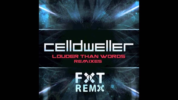 Fi XT Remix Contest Winner: Celldweller Louder Than Words ( Ryle
