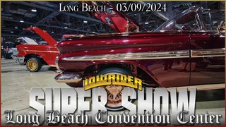 Lowrider Super Show Long Beach Convention Center 2024