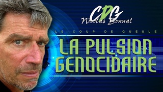 Le CDG-NB   Bonnal :  La Pulsion Gnocidaire