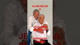 Alain Delon & Jean Paul Belmondo Friendship Forever
