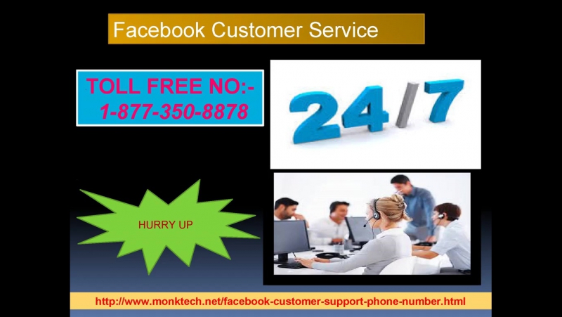 What are the benefits of Facebook Customer service 1 877 350