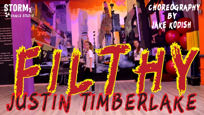 MAYA NASTYA I. , Justin Timberlake Filthy, Choreography by Jake