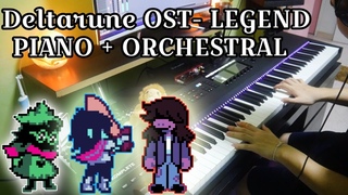 Deltarune OST - Legend (Piano & Orchestral Cover) [EMOTIONAL ver.]