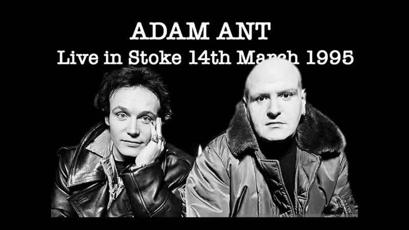 Adam Ant Live in Stoke 1995