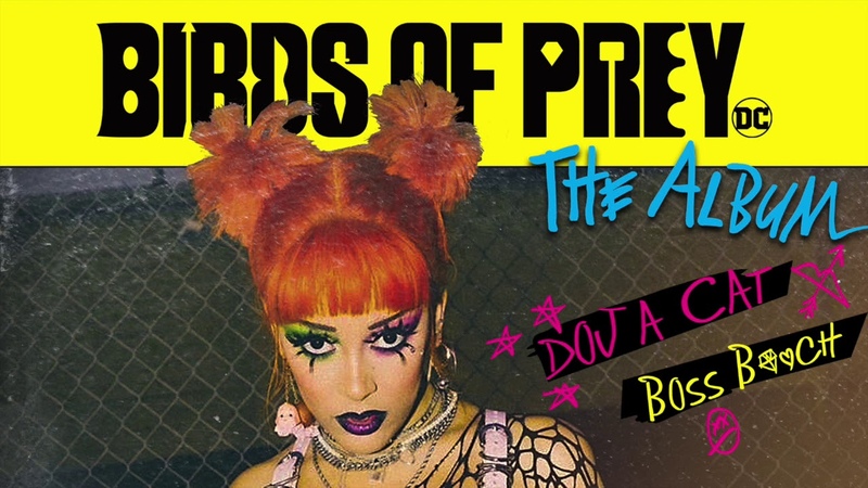 Doja Cat Boss B itch (from Birds of Prey: The Album) Official