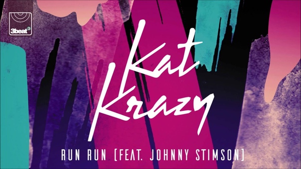 Kat Krazy Run Run (feat. Johnny Stimson) ( Original