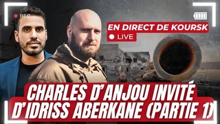 PARTIE 1 CHARLES D'ANJOU INVIT D'IDRISS ABERKANE DEPUIS KOURSK