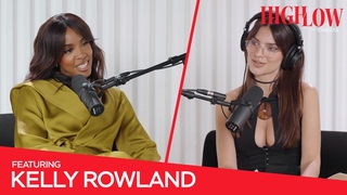 Kelly Rowland | High Low with EmRata