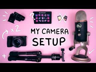 My Camera Setup (YouTube & Twitch)
