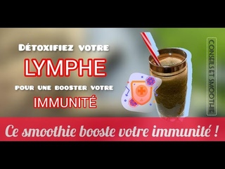 Lymphe et immunit : Dcouvrez les secrets pour une sant rayonnante ! dtoxifiez votre lymphe !