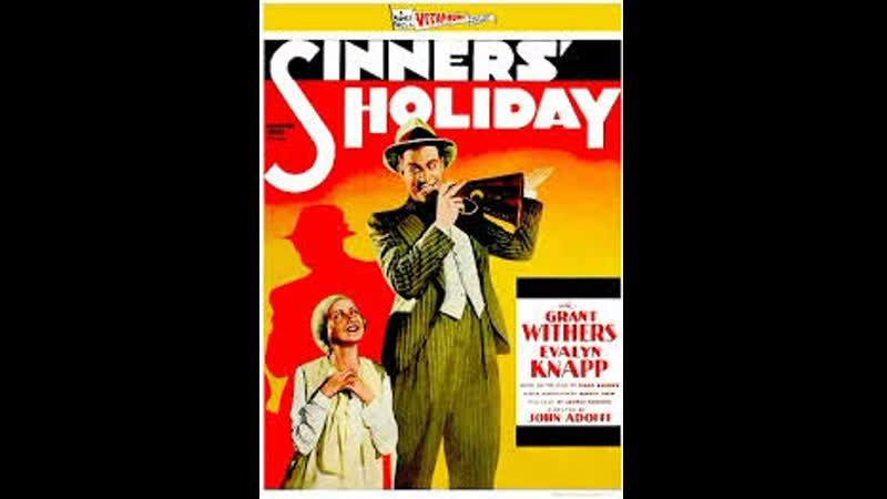 Sinners Holiday (1930) 720p Grant Withers, Evalyn Knapp, James Cagney, Joan