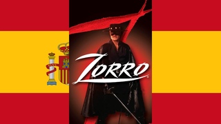 Zorro Theme Song (espaol castellano/Castilian Spanish, NTSC)