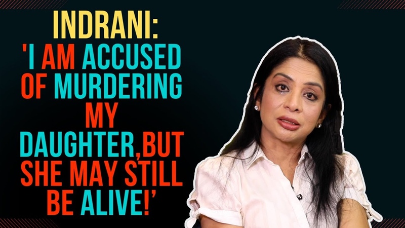 Accused of Murdering her Daughter, Indrani Mukerjea s Untold